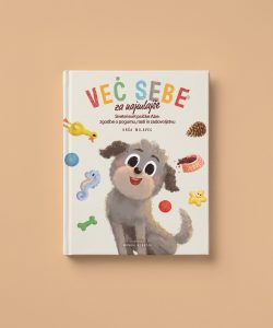 VEČ SEBE/ ZA NAJMLAJŠE (knjiga)